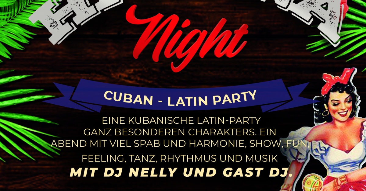 Havana Night - Die Cuban Latin Party - Last Dance